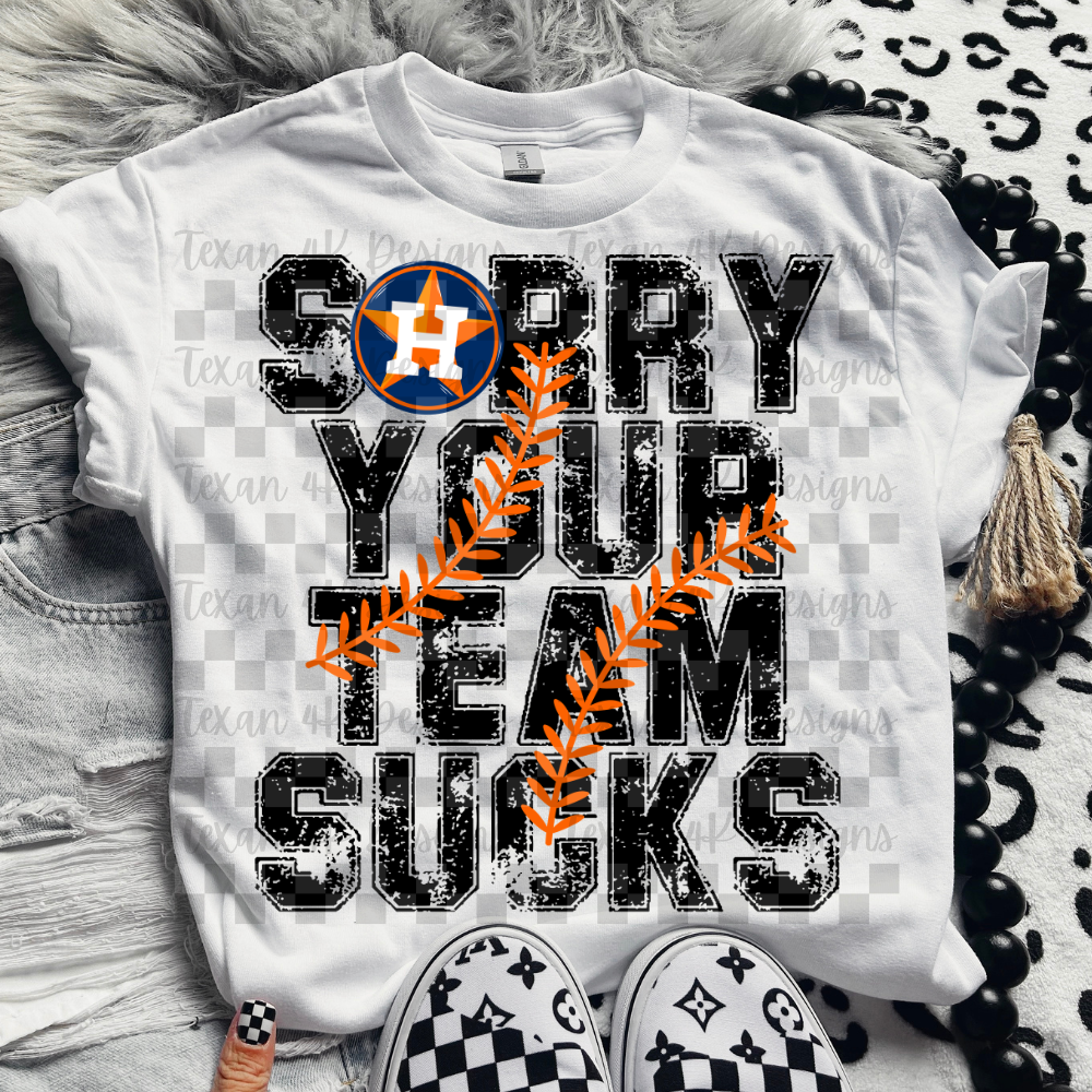 sorry your team sucks A- DIGITAL PNG