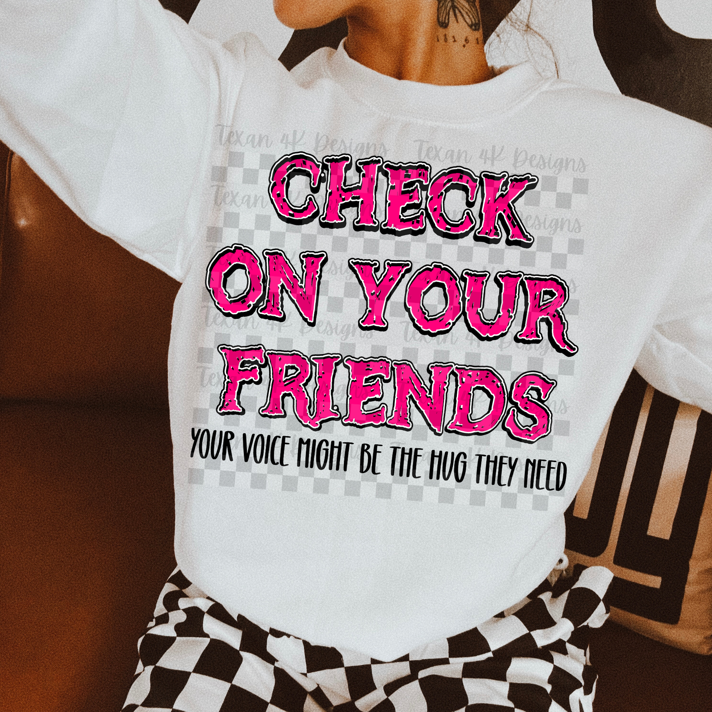 check on your friends - 2 DIGITAL PNG