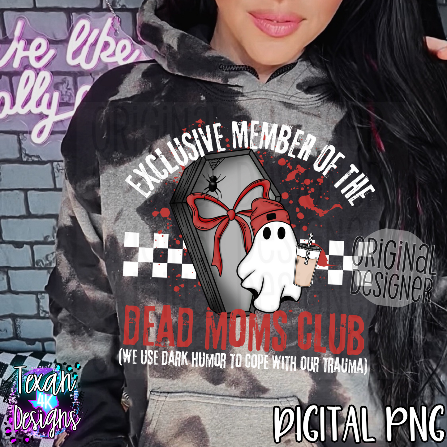 exclusive member of the dead moms club - 2 DIGITAL PNG
