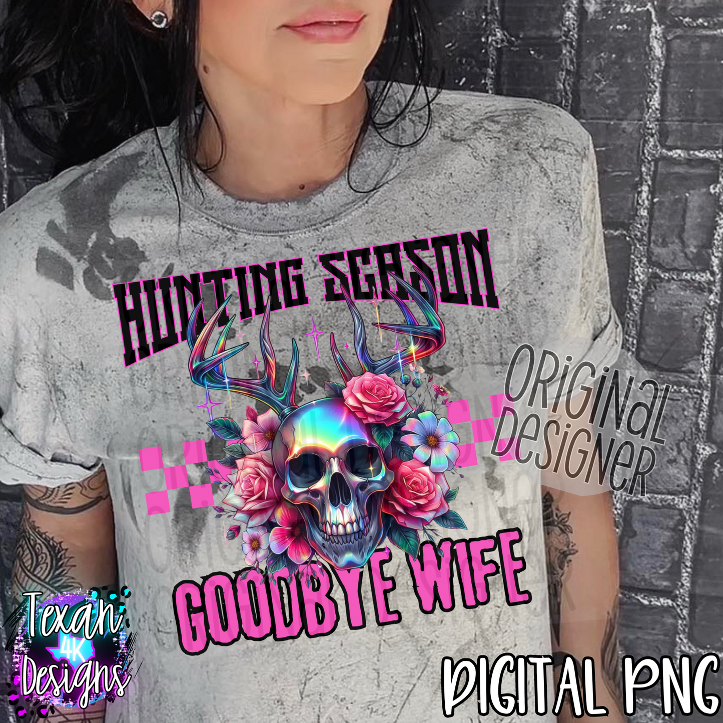 hunting season goodbye wife - DIGITAL PNG