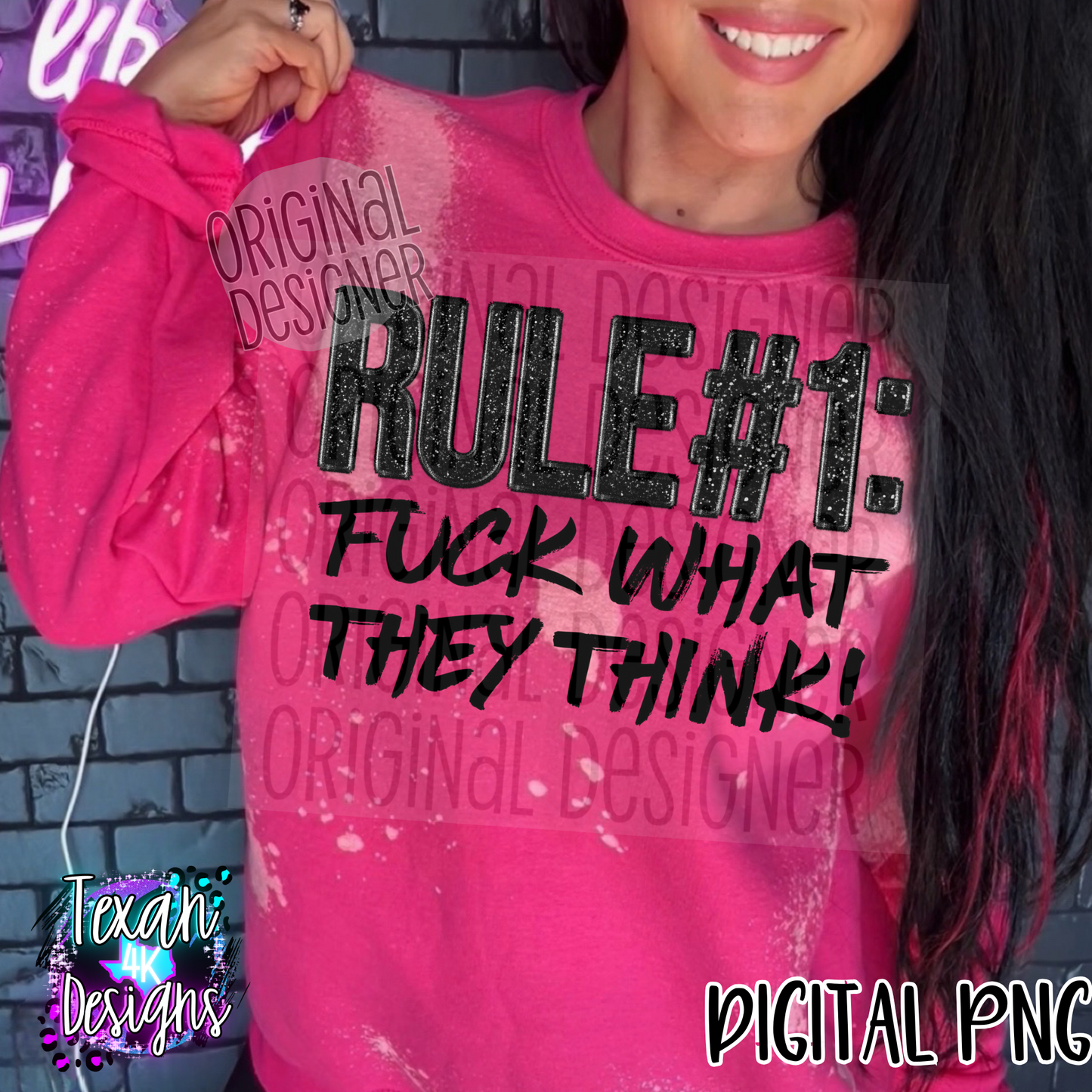 rule #1 F what they think - DIGITAL PNG