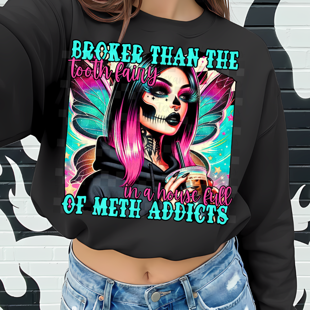 broker than the tooth fairy - DIGITAL PNG