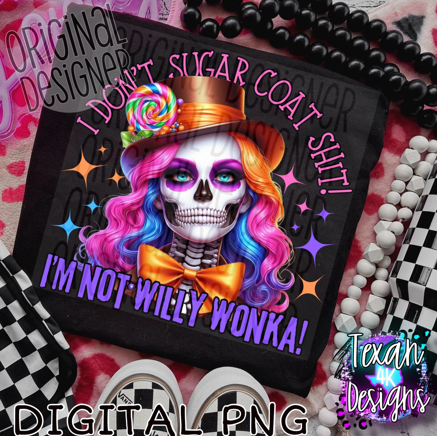 i dont sugar coat shit! i'm not WW - DIGITAL PNG
