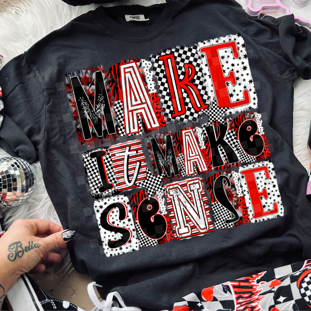 make it make sense - DIGITAL PNG