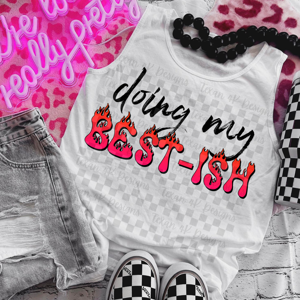 doing my best-ish - DIGITAL PNG