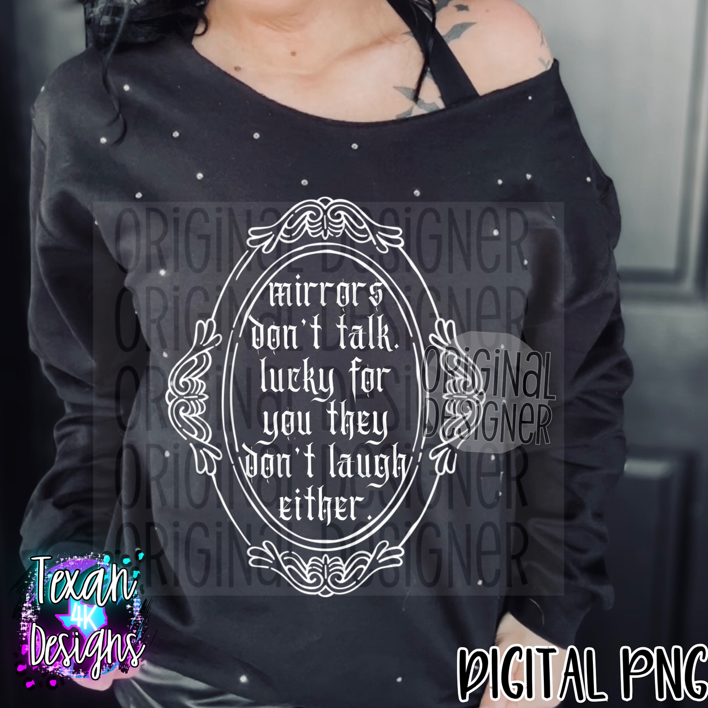 mirrors dont talk - 2 DIGITAL PNG