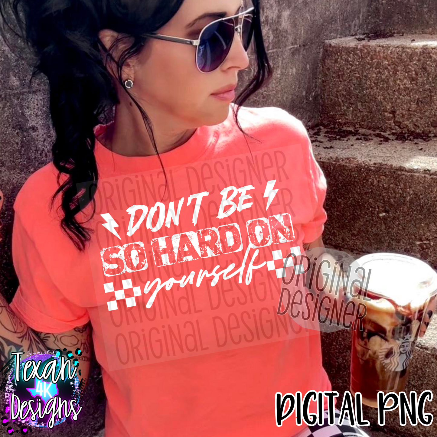 dont be so hard on yourself - 2 DIGITAL PNG