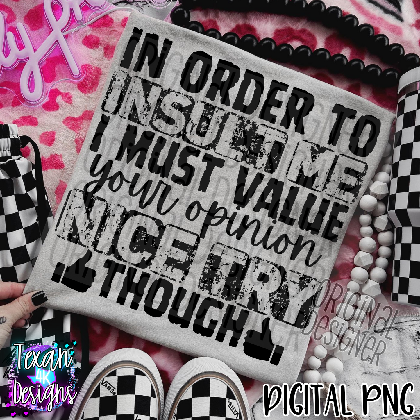 in order to insult me - 2 DIGITAL PNG