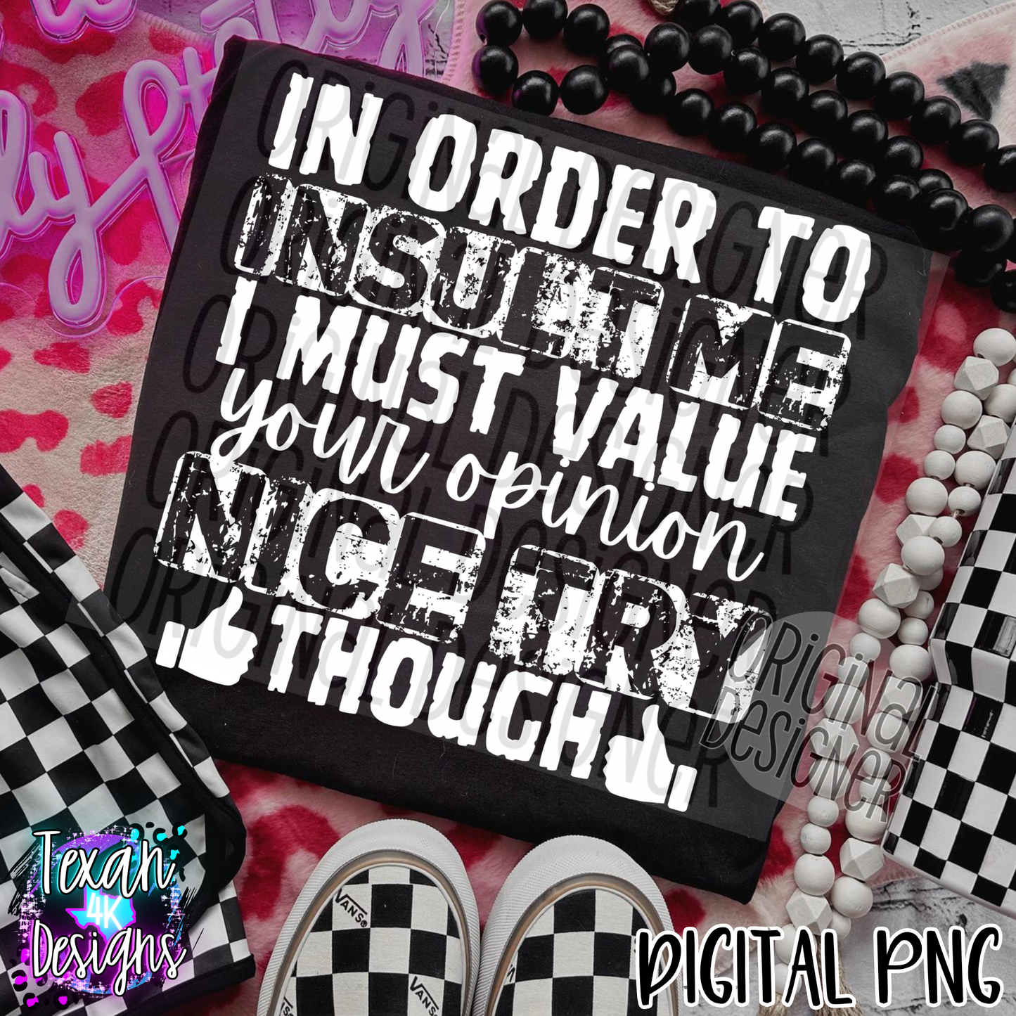 in order to insult me - 2 DIGITAL PNG