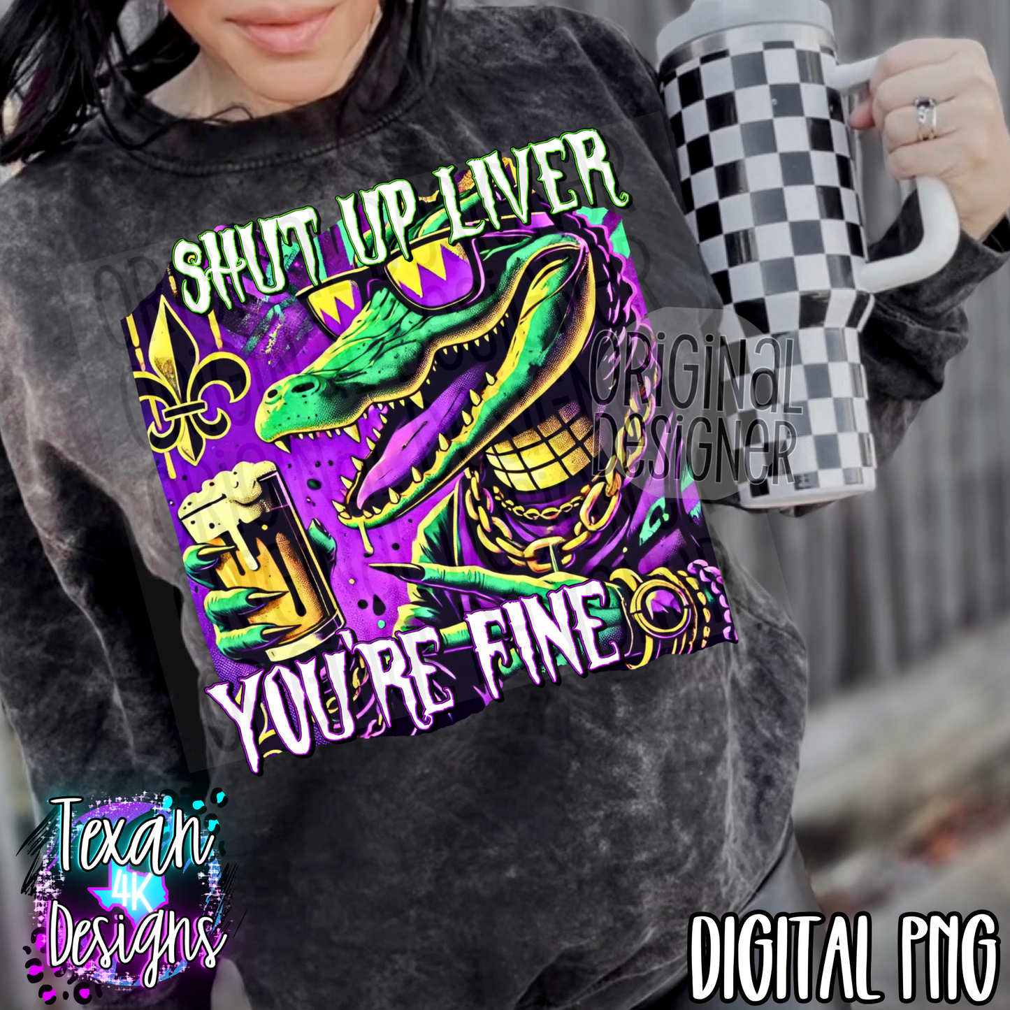 shut up liver - DIGITAL PNG