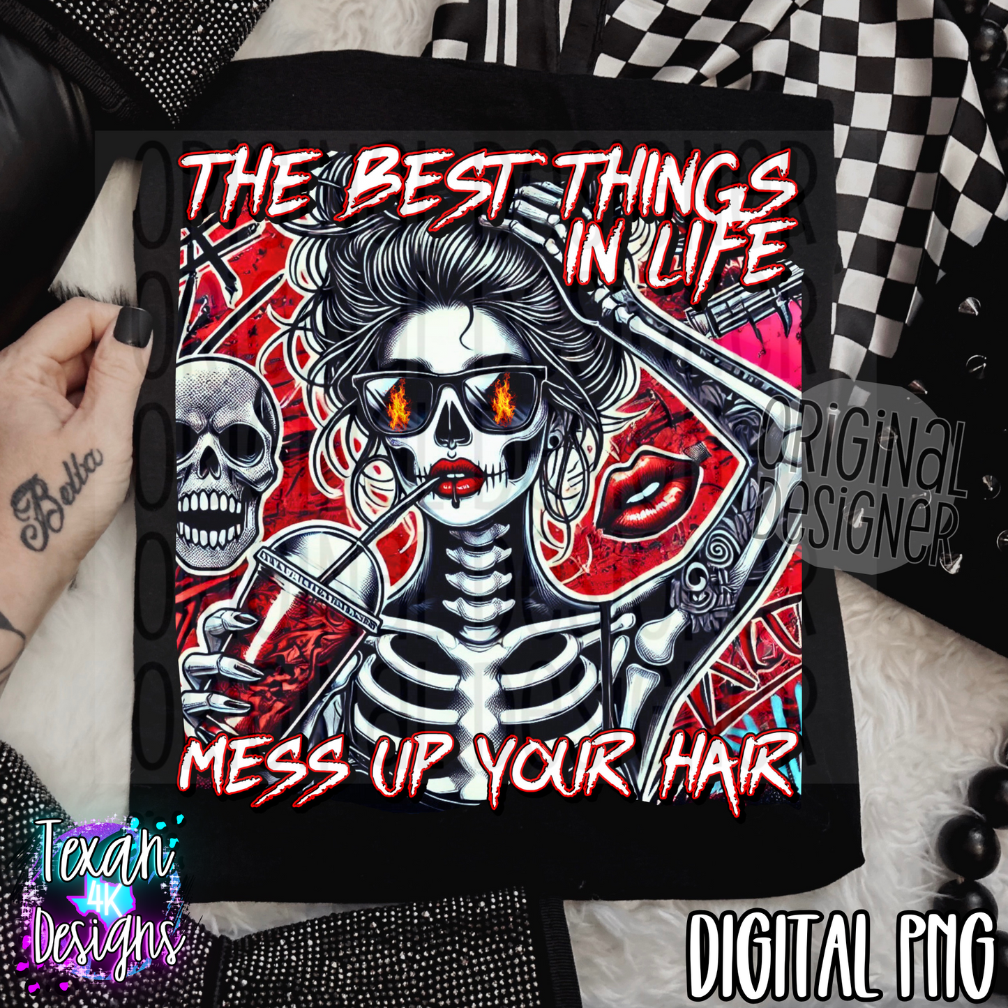best things in life mess up your hair - DIGITAL PNG