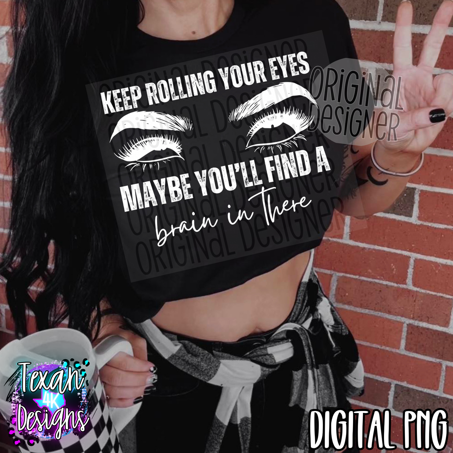 keep rolling your eyes - 2 DIGITAL PNG