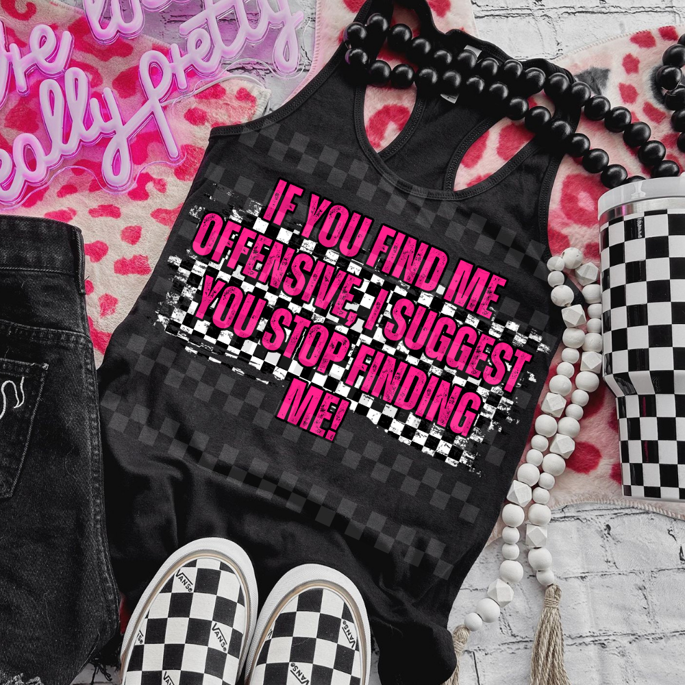 if you find me offensive - DIGITAL PNG