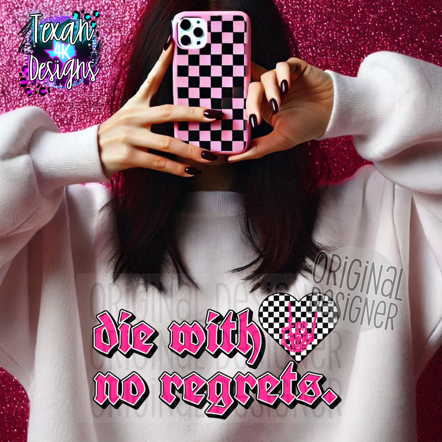 die with no regrets - 2 DIGITAL PNG