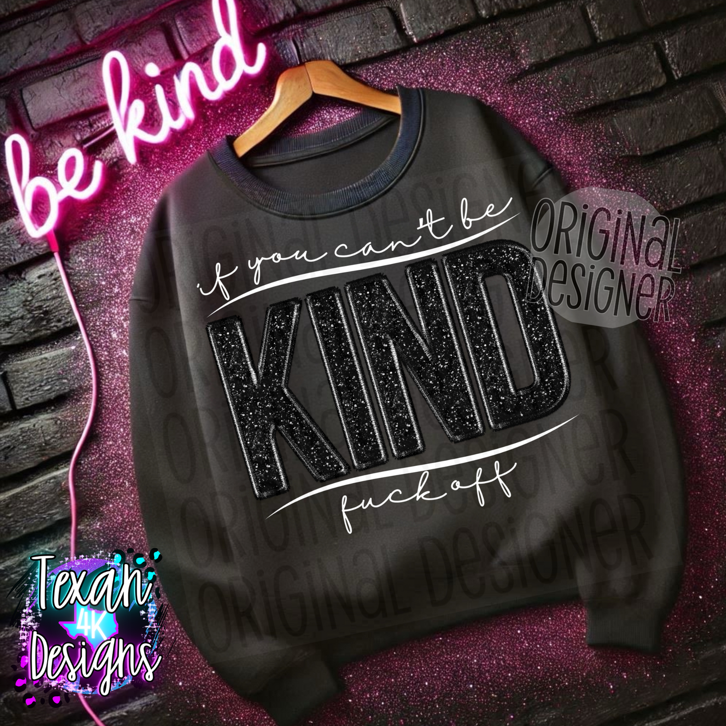 if you can't be kind - 2 DIGITAL PNG