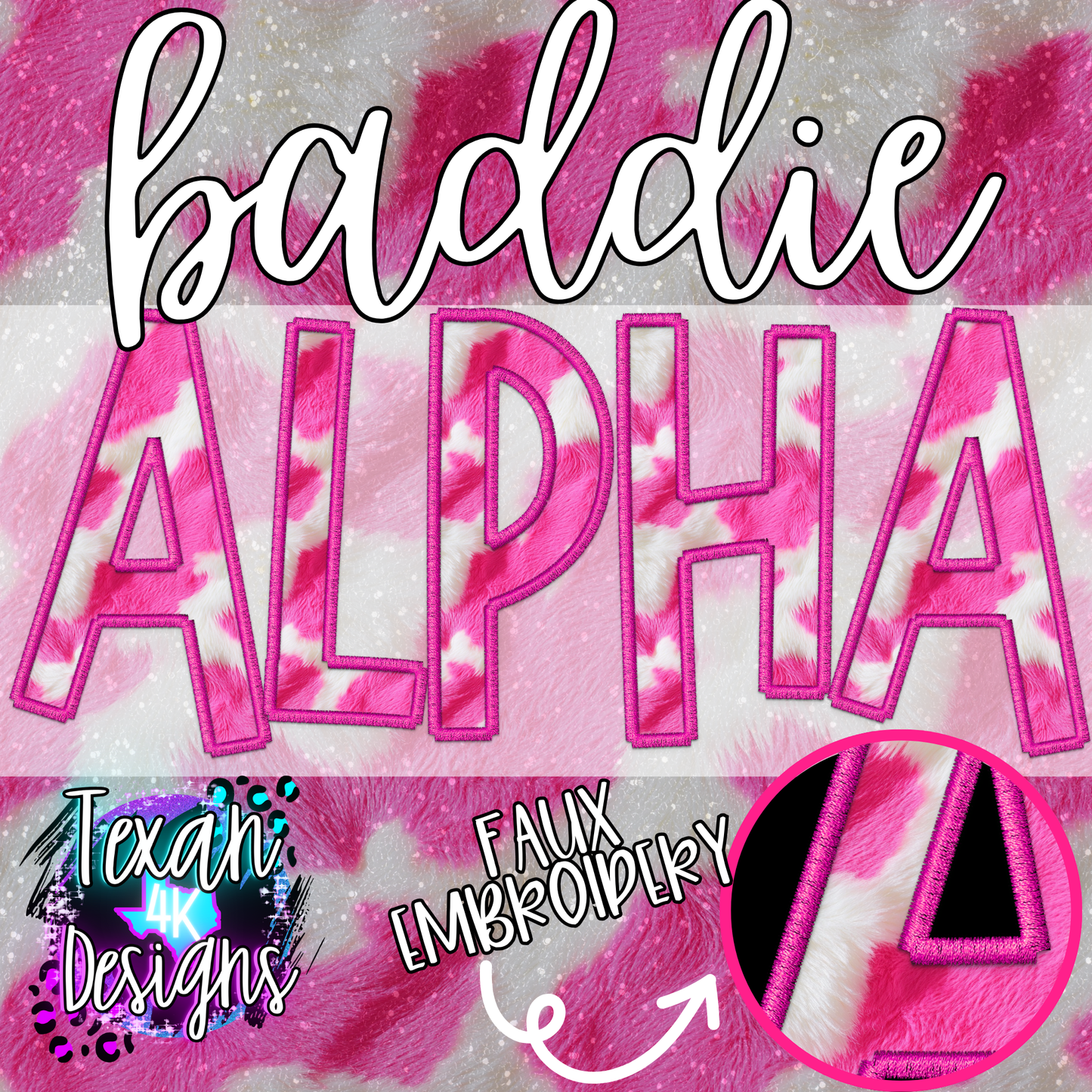 pink cow fur BADDIE alphabet