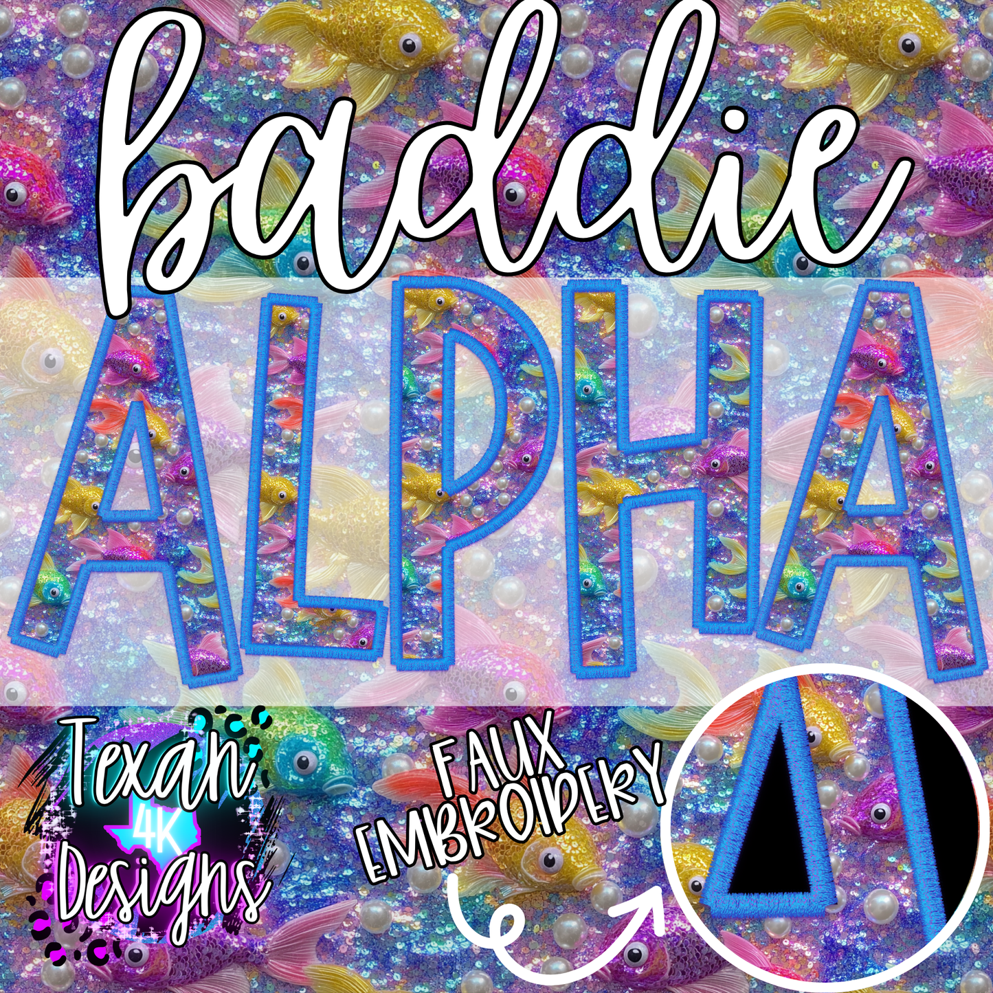 3d glitter fishy BADDIE alphabet