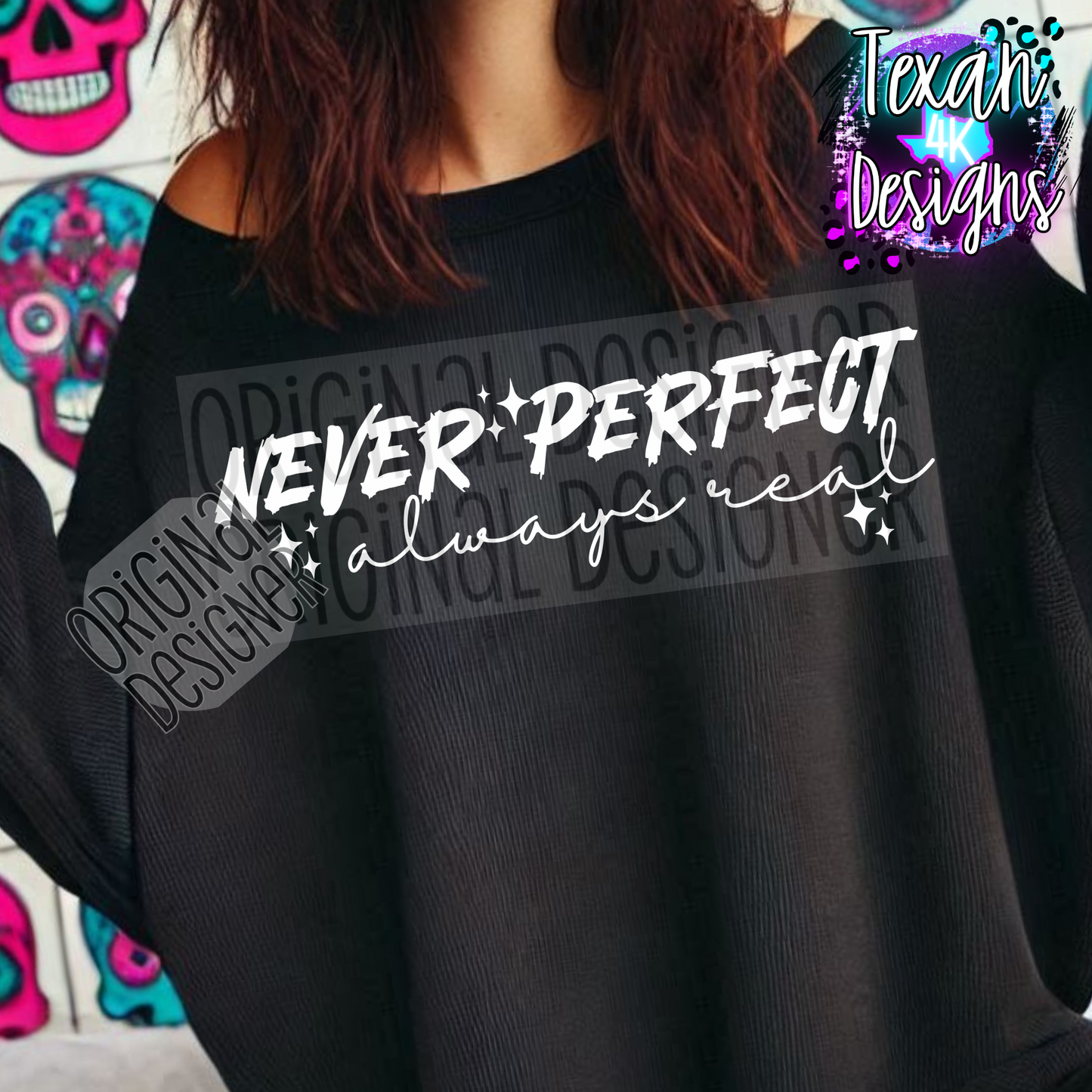 never perfect - 2 DIGITAL PNG