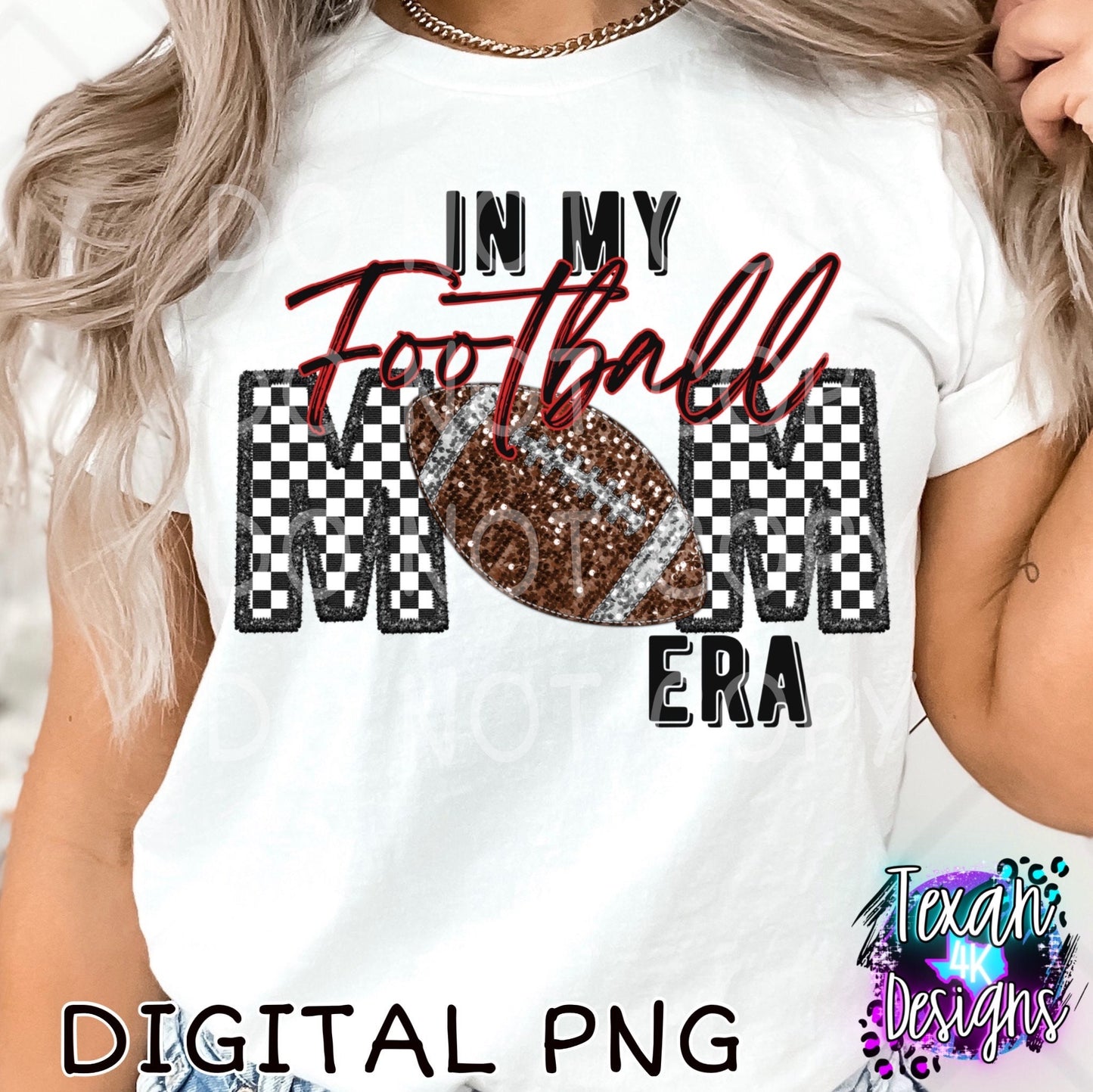 in my football mom era - DIGITAL PNG