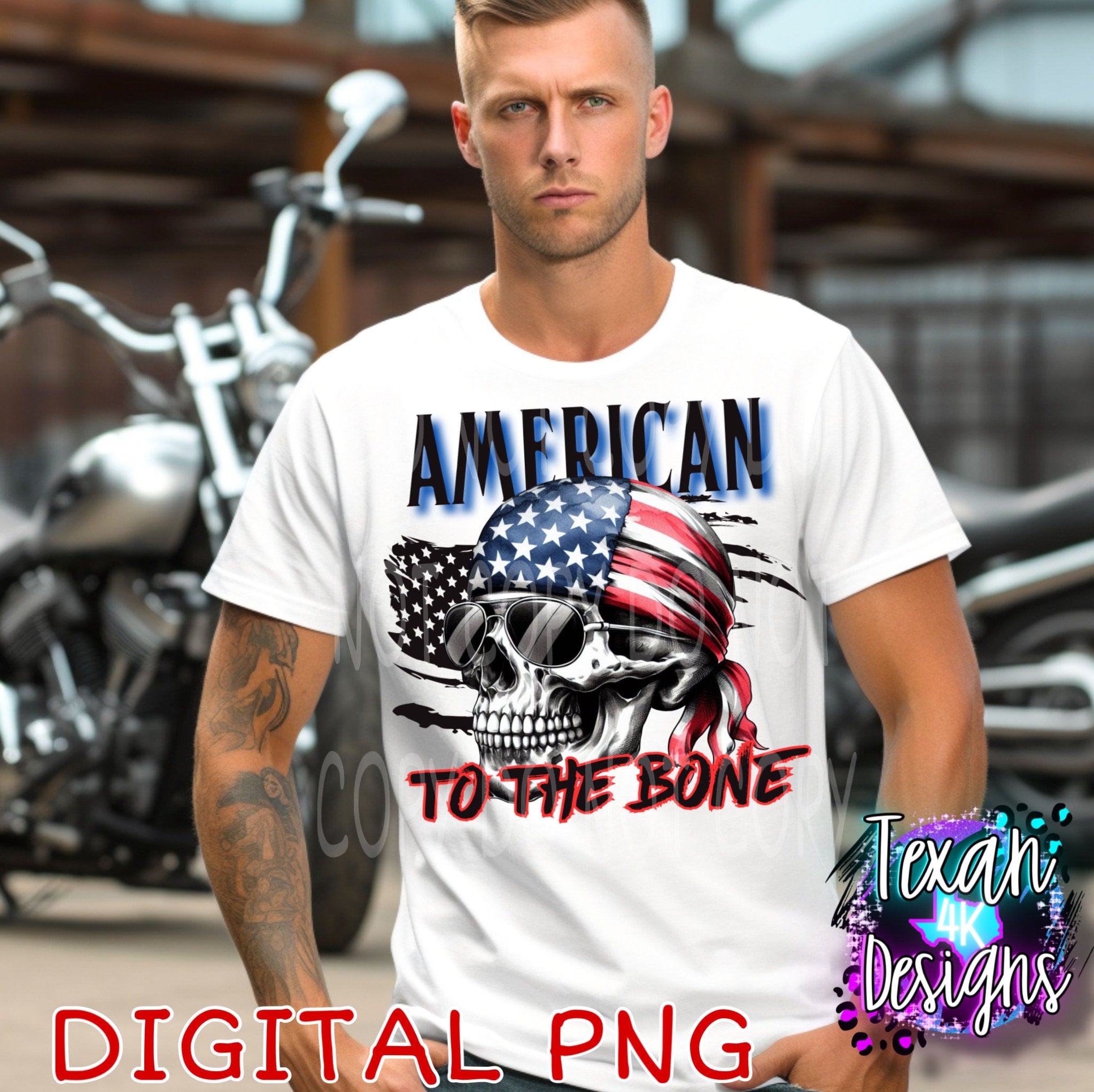 american to the bone - DIGITAL PNG – Texan 4K Designs