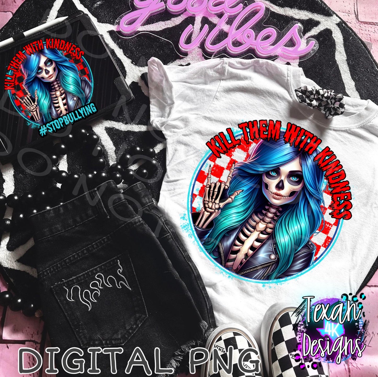 kill them with kindness - DIGITAL PNG