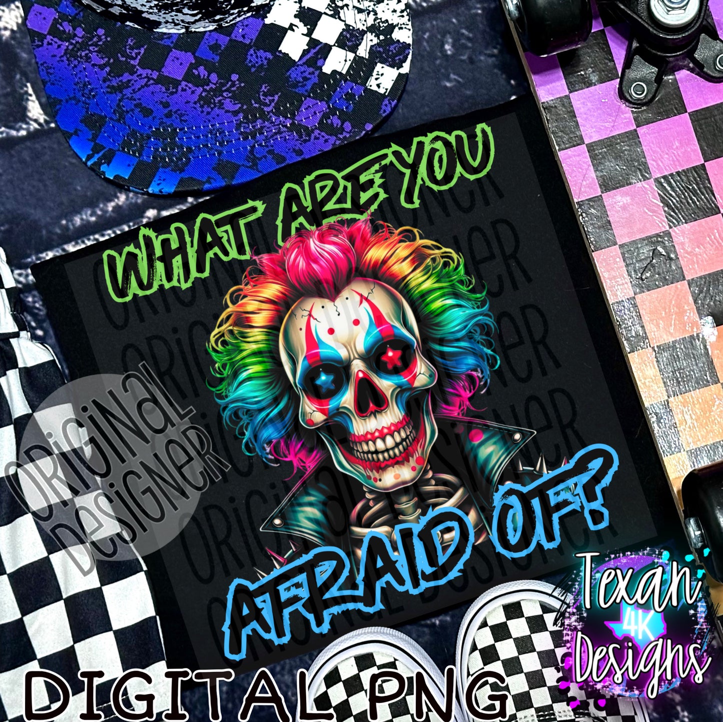 what are you afraid of - DIGITAL PNG