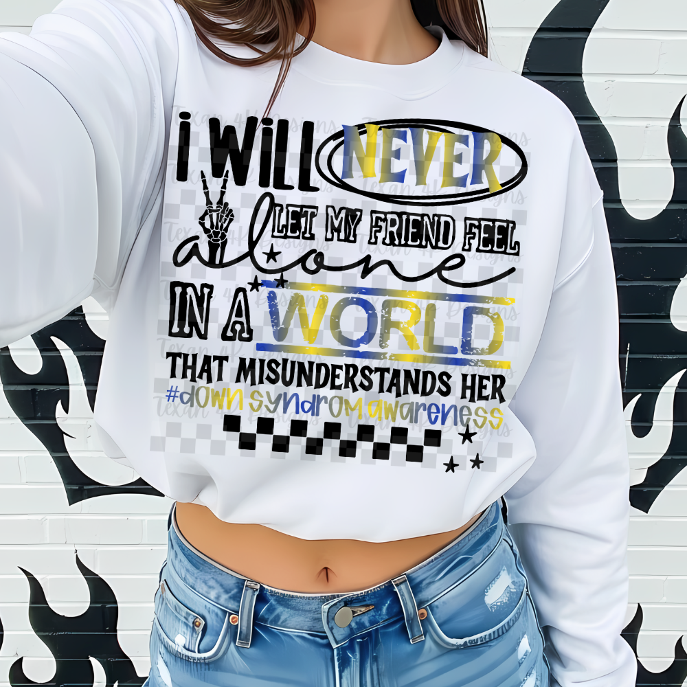 i will never let my friend her (down syndrome) -2  DIGITAL PNG