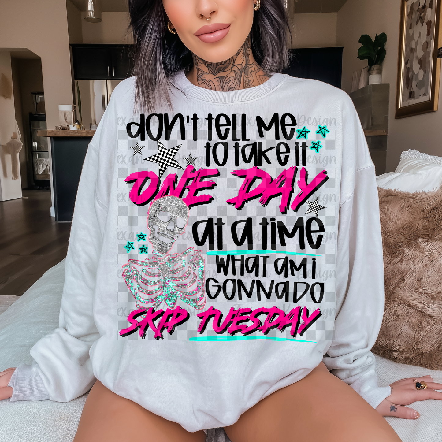 don't tell me to take it one day at a time  -  2 DIGITAL PNG