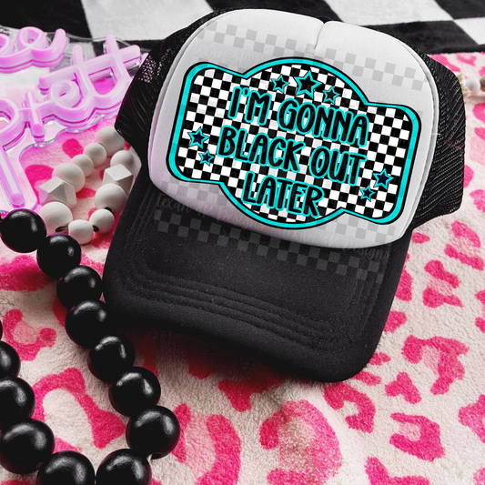 i'm gonna black out later (checkered)  - DIGITAL PNG