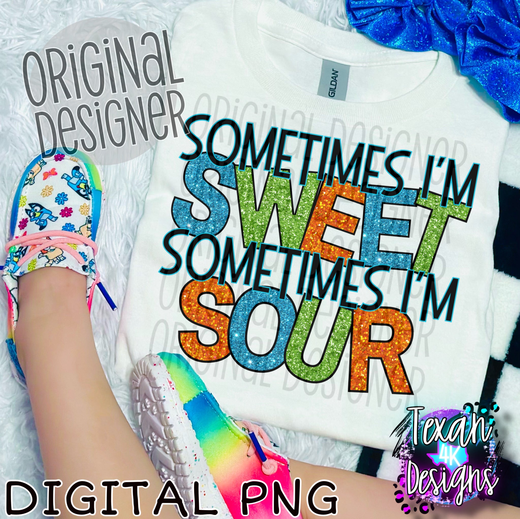 sometimes im sweet sometimes im sour - DIGITAL PNG – Texan 4K Designs