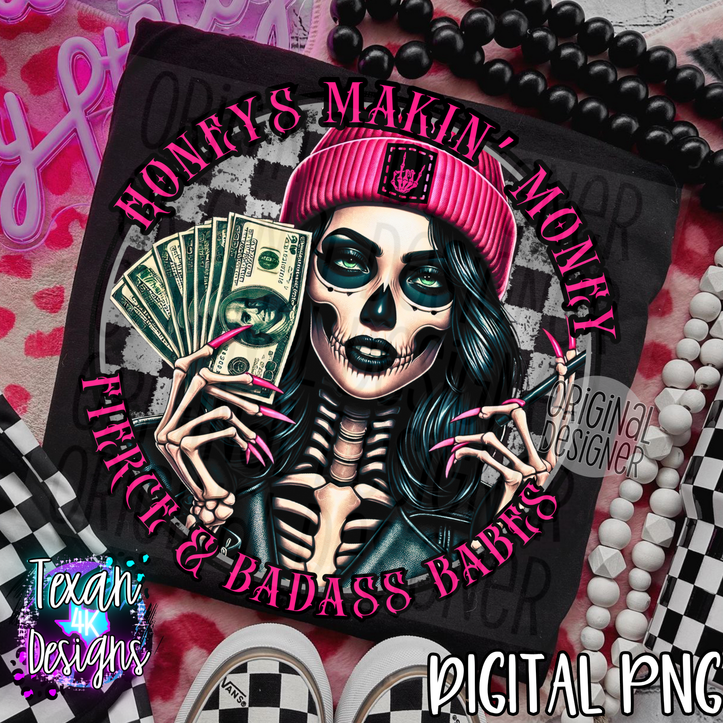 honeys makin' money fierce & badass babes - DIGITAL PNG