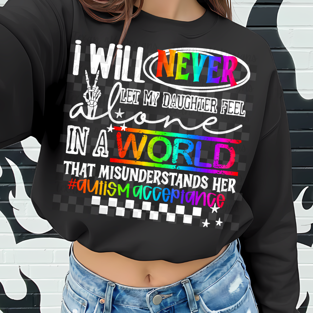 i will never let my daughter (autism) -2  DIGITAL PNG