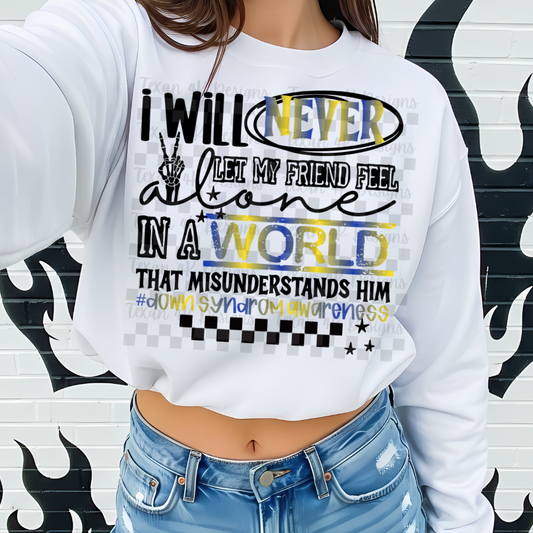 i will never let my friend him (down syndrome) -2  DIGITAL PNG