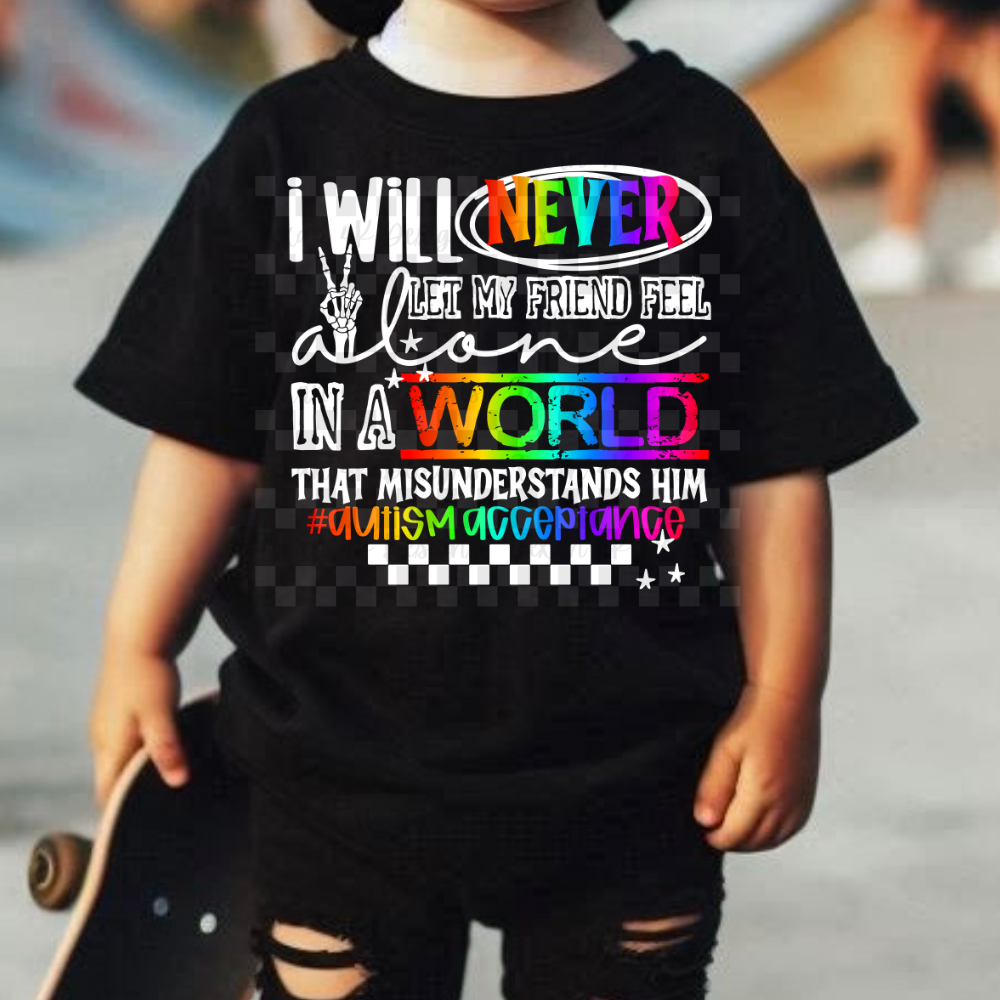 i will never let my friend (him) (autism) -2  DIGITAL PNG