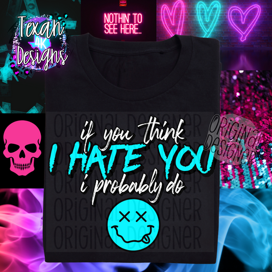 if you think i hate you - 2 DIGITAL PNG