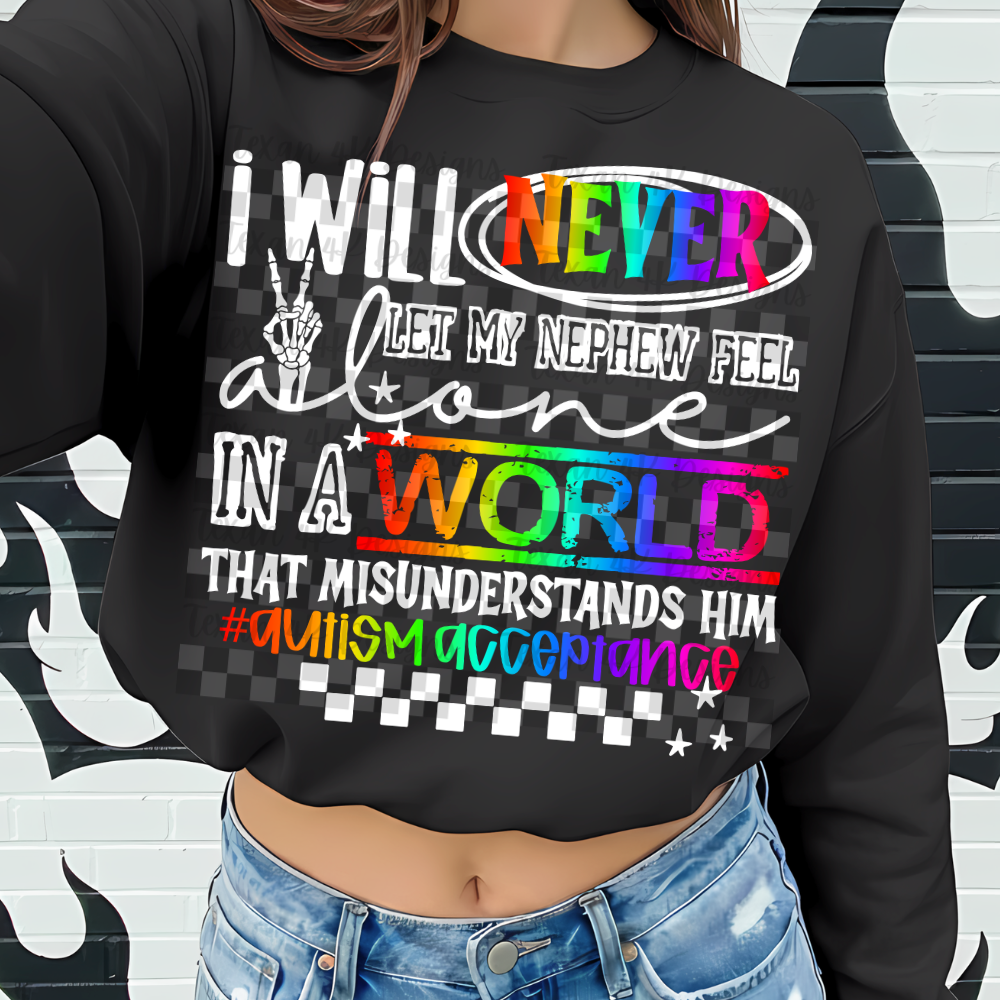 i will never let my nephew (autism) -2  DIGITAL PNG