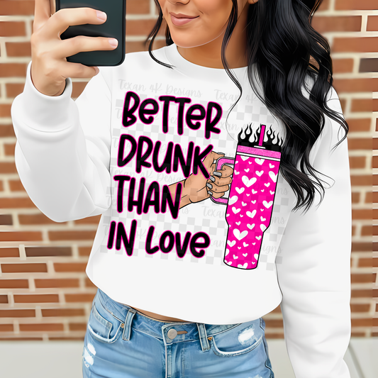 better drunk than in love - 2 DIGITAL PNG
