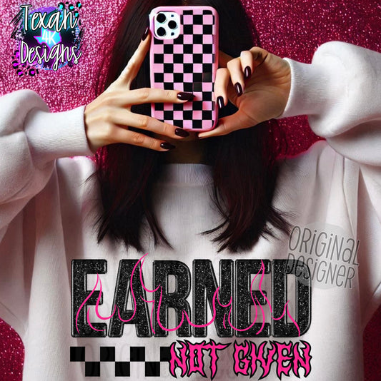 earned not given - DIGITAL PNG