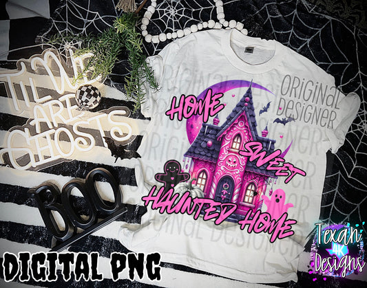 home sweet haunted home - DIGITAL PNG