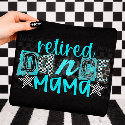 retired dance mama (teal) - DIGITAL PNG