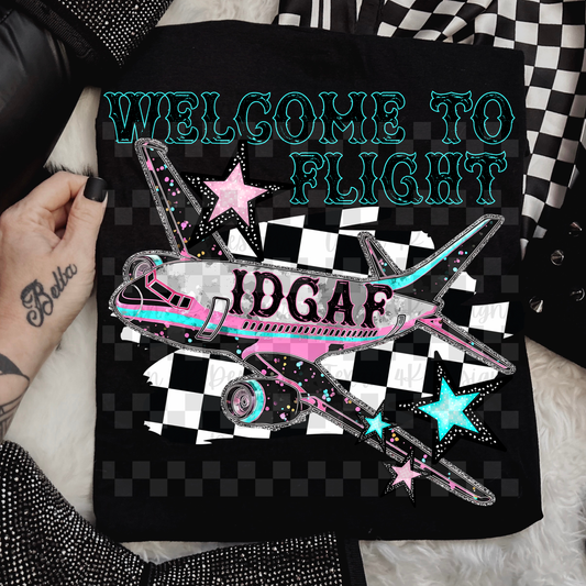 welcome to flight idgaf  - DIGITAL PNG