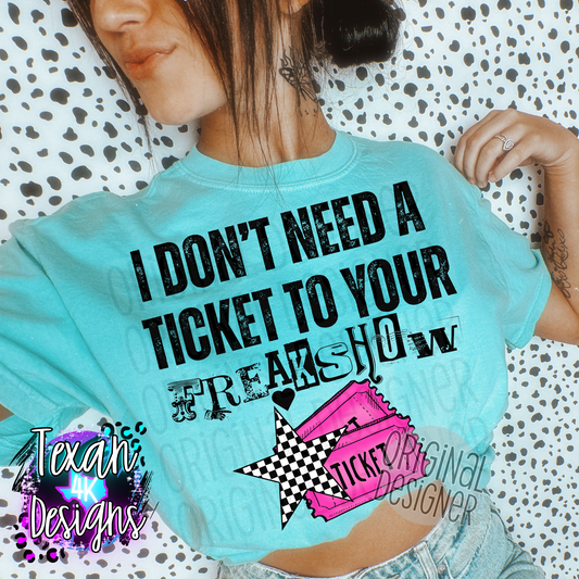 i don't need a ticket to your freakshow - 2 DIGITAL PNG