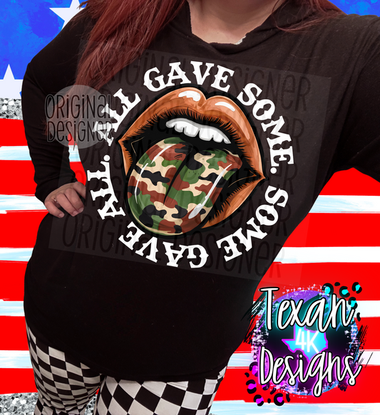 all gave some  some gave all - 2 DIGITAL PNG