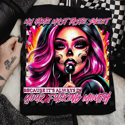 my name must taste sweet - DIGITAL PNG