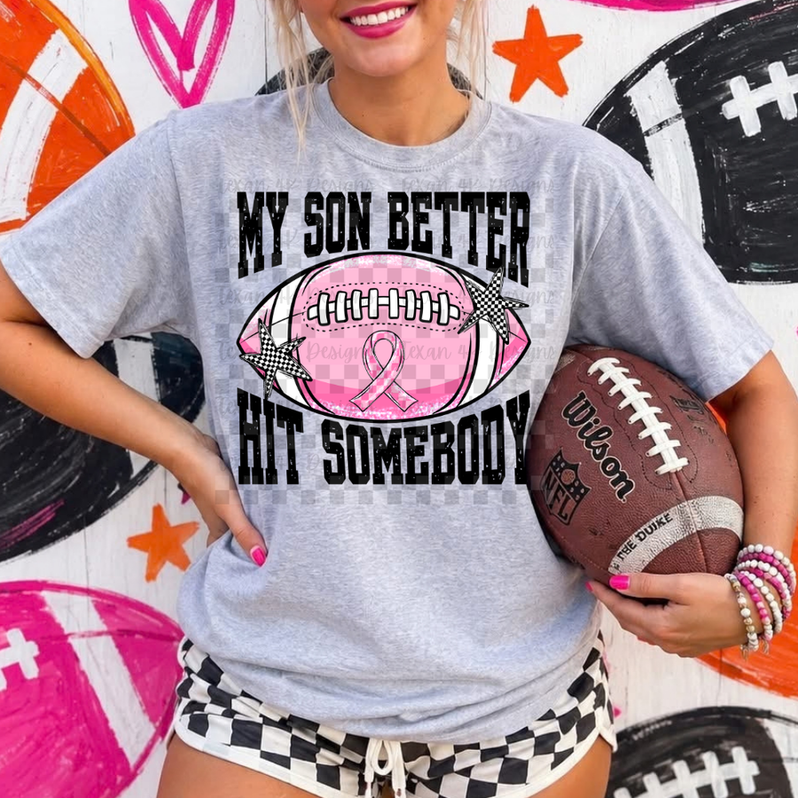 my son better hit somebody (pink) - digital png