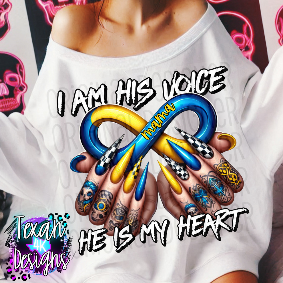 i am his voice mama (down syndrome) - DIGITAL PNG – Texan 4K Designs