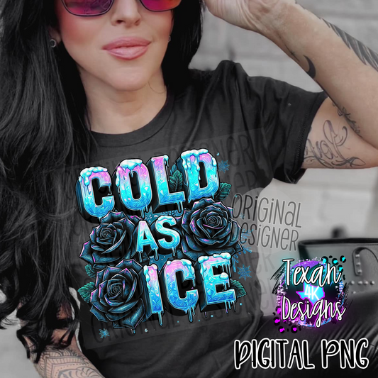 cold as ice - DIGITAL PNG
