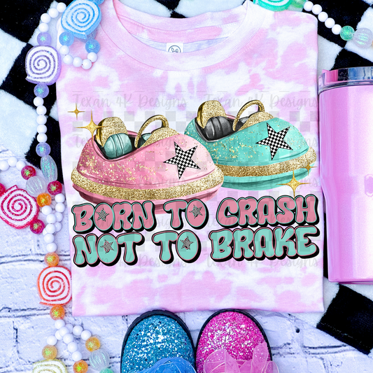 born to crash - DIGITAL PNG