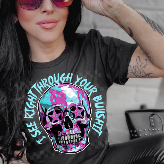 i see right through your bullshit - DIGITAL PNG