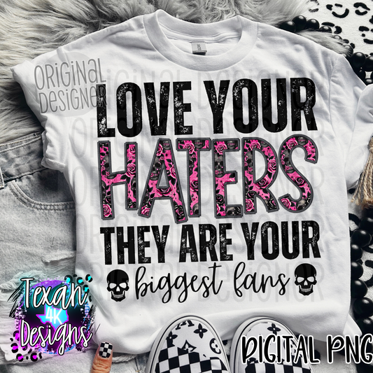 love your haters - 2 DIGITAL PNG